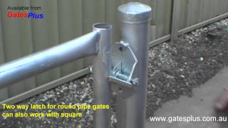 Gate Latch 2 way for round pipe and square [upl. by Gweneth]