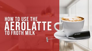 How To Use the AeroLatte To Froth Milk [upl. by Salema]