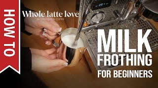 How To Milk Frothing for Beginners 5 Tips [upl. by Careaga]